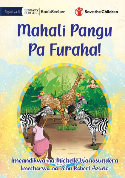 My Happy Place! - Mahali Pangu Pa Furaha! (Swahili Edition)