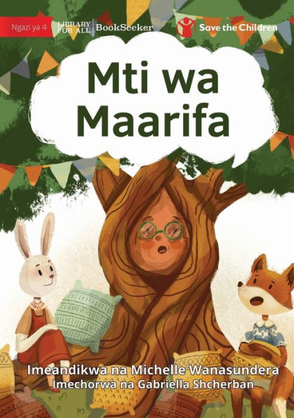 The Knowledge Tree - Mti Wa Maarifa (Swahili Edition)