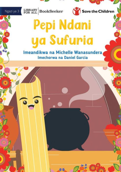 Pepi In The Pot - Pepi Ndani Ya Sufuria (Spanish Edition)