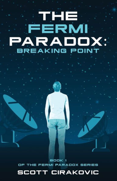 The Fermi Paradox: Breaking Point - 9781922956378