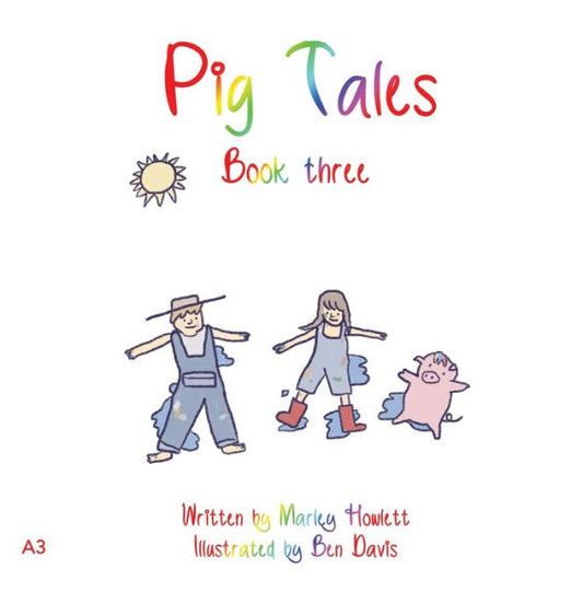 Pig Tales: Book 3 - 9781922956668