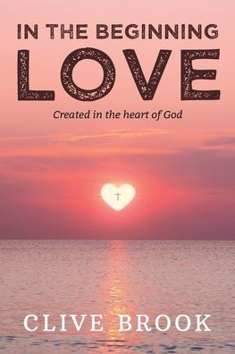 In The Beginning, Love - 9781922957283