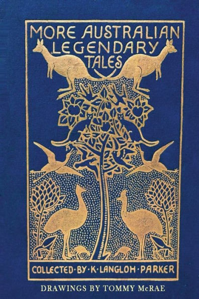 More Australian Legendary Tales - 9781923024236