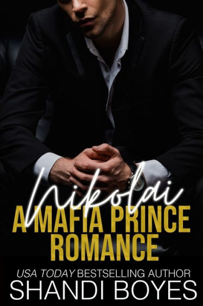 Nikolai: A Mafia Prince Romance - 9781923062467
