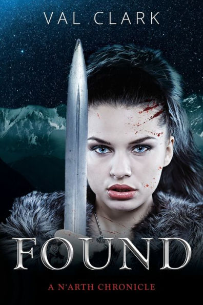 Found: A N'Arth Chronicle (The Chronicles Of N'Arth) - 9781923065123