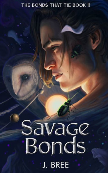 Savage Bonds (The Bonds That Tie) - 9781923072015