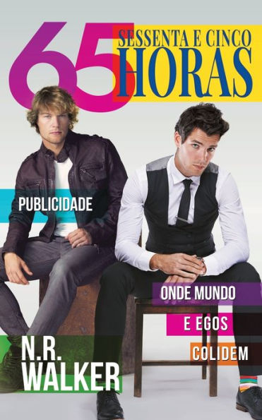 Sessenta E Cinco Horas (Portuguese Edition)