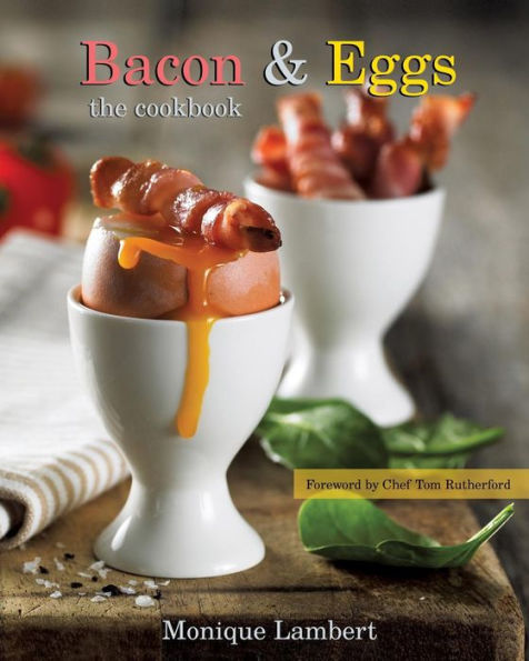 Tocino y huevos: el libro de cocina