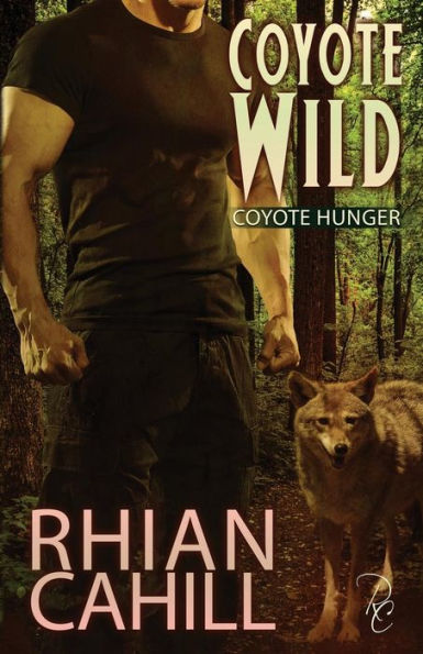 Coyote Wild (Coyote Hunger)