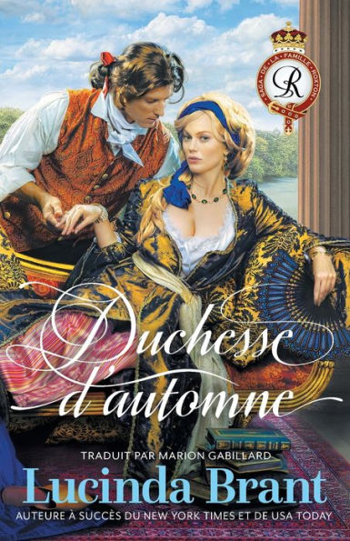Duchesse D'Automne: Une Romance Historique Georgienne (Saga De La Famille Roxton) (French Edition)