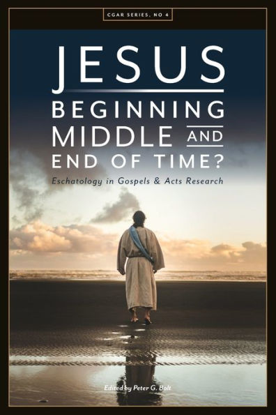 Jesus. Beginning, Middle, And End Of Time? Eschatology In Gospels And Acts Research