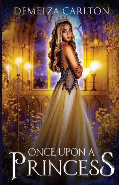Once Upon A Princess (Romance A Medieval Fairytale)