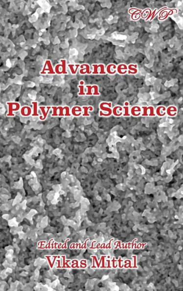 Advances In Polymer Science