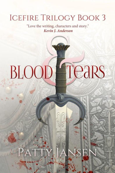 Blood & Tears (Icefire Trilogy)