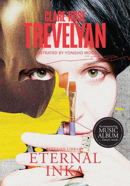 Eternal Inka: Illustrated (Past Life Library) - 9781925864397