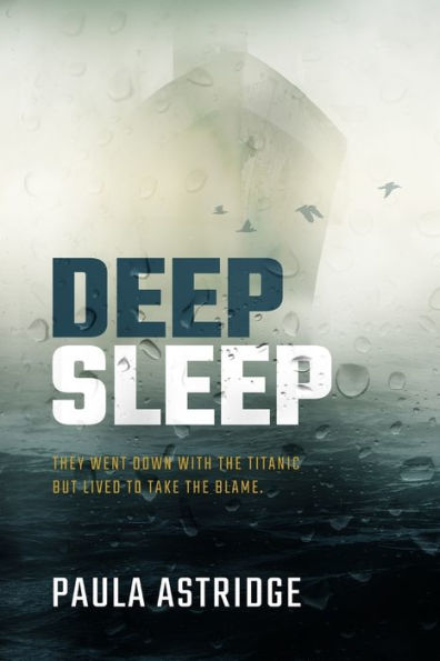 Deep Sleep: They Went Down With The Titanic But Lived To Take The Blame
