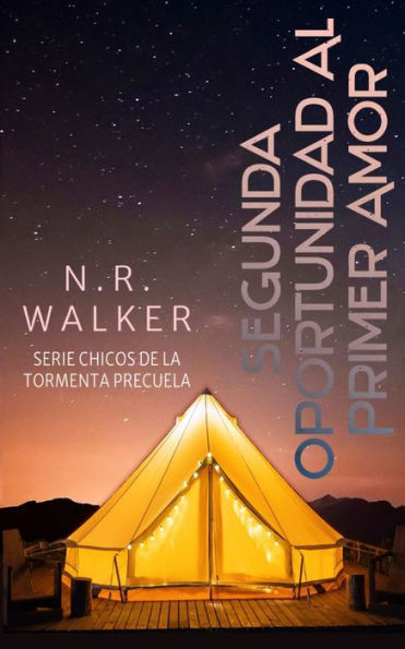 Segunda Oportunidad Al Primer Amor (Spanish Edition) - 9781925886863