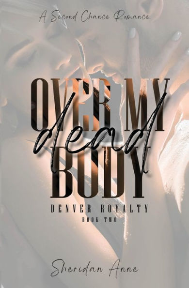 Over My Dead Body - 9781925958799