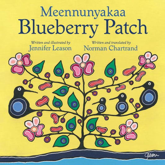 Meennunyakaa / Blueberry Patch (schchechmala children's series) (English and Ojibwa Edition)