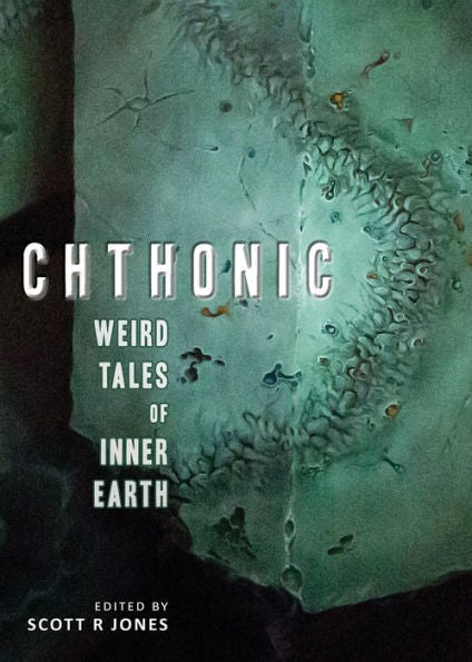 Chthonic: Cuentos extraños del interior de la Tierra