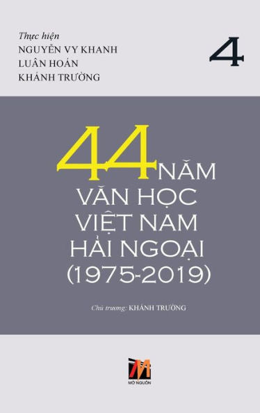 44 Nam Van H?c Vi?t Nam H?i Ngo?i (1975-2019) - T?p 4 (Edición vietnamita)