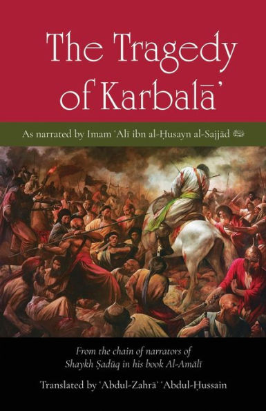 The Tragedy Of Karbala