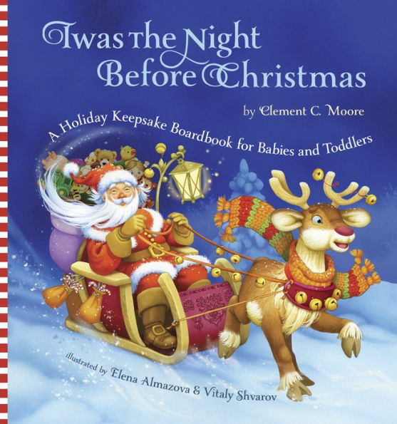 Twas The Night Before Christmas: A Holiday Keepsake Boardbook For Babies And Toddlers - 9781927979334
