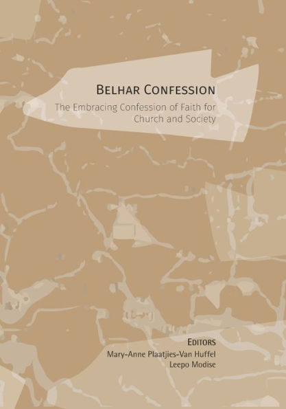 Confesión de Belhar: La confesión de fe abrazadora para la Iglesia y la sociedad
