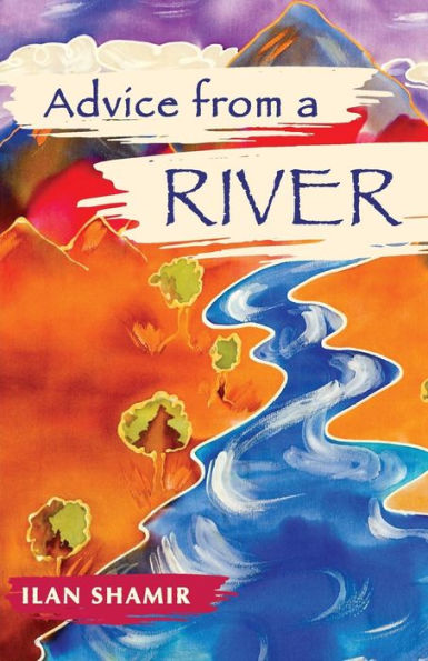 Consejos de un río (Consejos de la naturaleza)