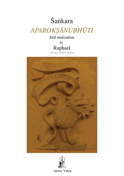 Aparoksanubhuti: Self-Realization (Aurea Vidya Collection)