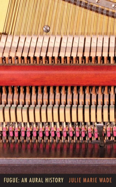 Fugue: An Aural History - 9781934832905