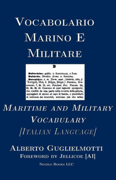 Vocabolario Marino E Militare: Maritime And Military Vocabulary [Italian] (Italian Edition)