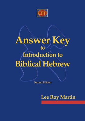 Answer Key to Introduction to Biblical Hebrew