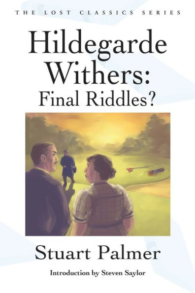 Hildegarde Withers: Final Riddles? - 9781936363568