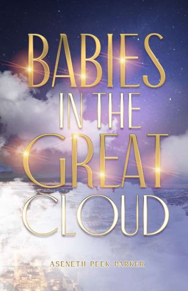 Babies In The Great Cloud