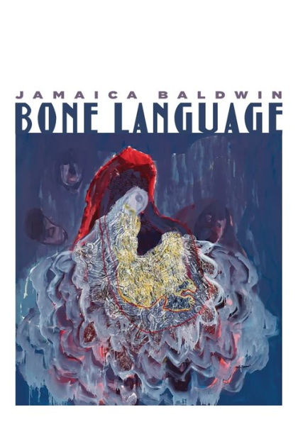Bone Language - 9781936919949