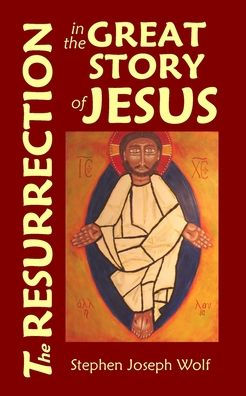 The Resurrection In The Great Story Of Jesus (Etc 2 Share The Faith)