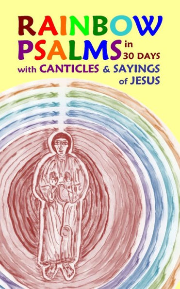 Rainbow Psalms In 30 Days - 9781937081799