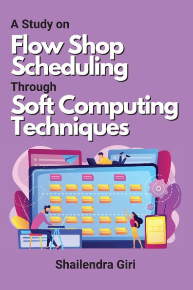 A Study On Flow Shop Scheduling Through Soft Computing Techniques
