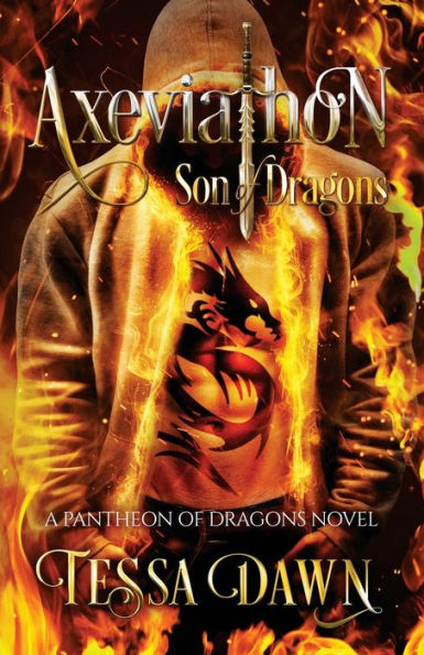 Axeviathon - Son of Dragons: A Pantheon of Dragons Novel (2)