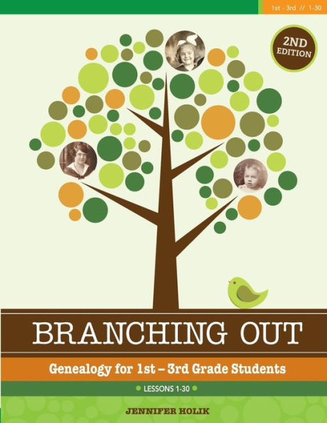 Branching Out: Genealogy for 1st - 3rd Grade