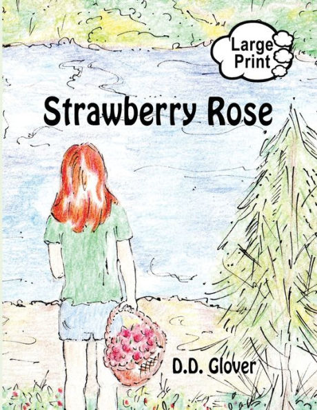Strawberry Rose - 9781938281914