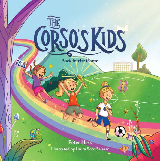 The Corso's Kids: Back In The Game (The Corso's Kids, 2) - 9781938447761