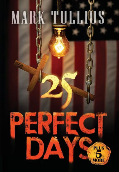 25 días perfectos y 5 más