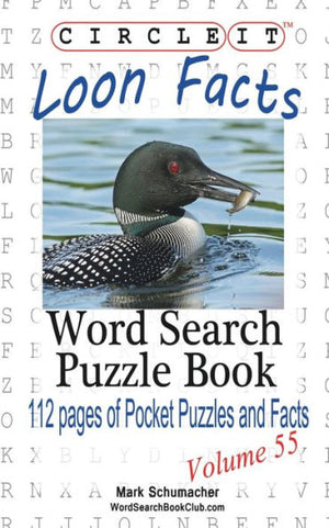 Circle It, Loon Facts, Word Search, Puzzle Book