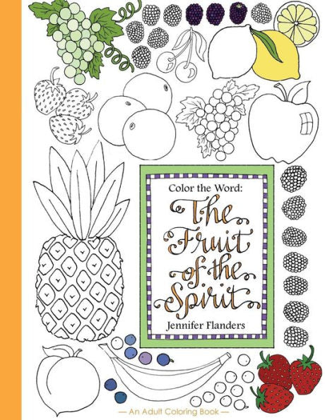 Color the Word: The Fruit of the Spirit