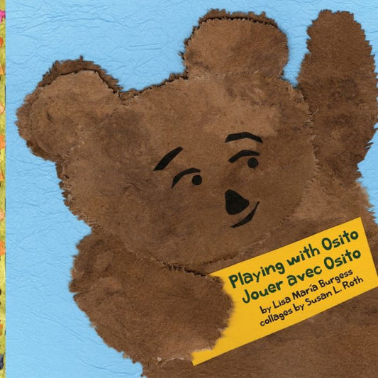 Playing With Osito Jouer Avec Osito: Bilingual English French (French Edition)