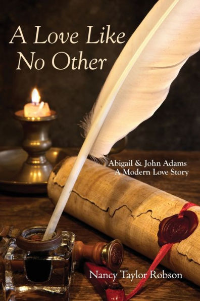 Un amor como ningún otro: Abigail y John Adams, una historia de amor moderna