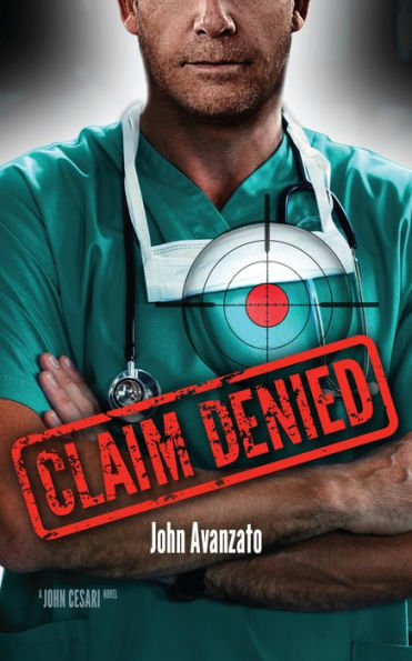 Claim Denied (John Cesari Book Series)