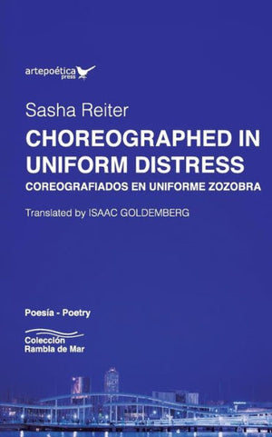 Choreographed in Uniform Distress / Coreografiados en uniforme zozobra